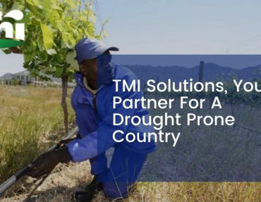 TMI Solutions, Your Partner For A Drought Prone Country